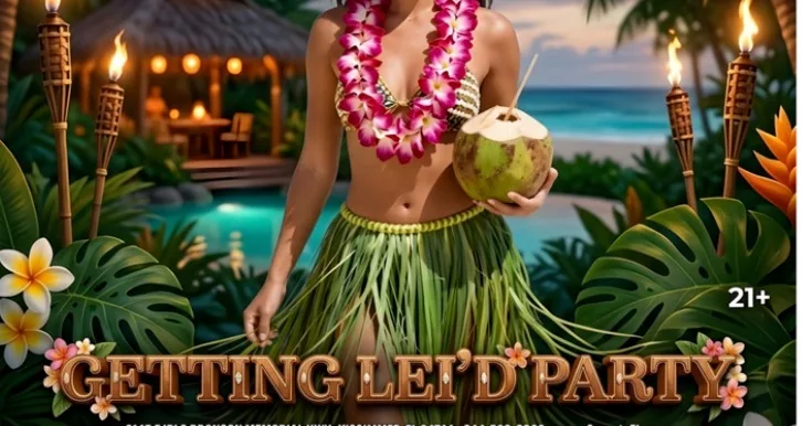Gettin Lai'd Party Secrets Hideaway